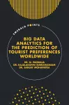 Big Data Analytics for the Prediction of Tourist Preferences Worldwide cover