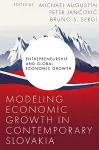 Modeling Economic Growth in Contemporary Slovakia cover