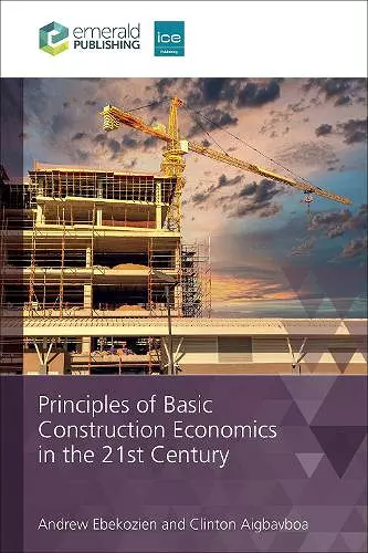 Principles of Basic Construction Economics in the 21st Century cover