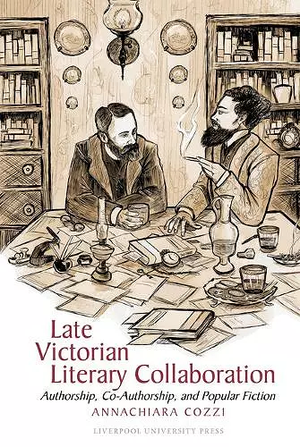 Late Victorian Literary Collaboration cover