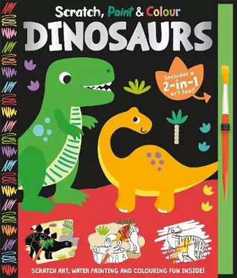 Scratch, Paint & Colour Dinosaurs cover