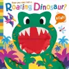 Have you ever met a Roaring Dinosaur? cover