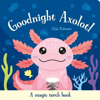 Goodnight Axolotl cover