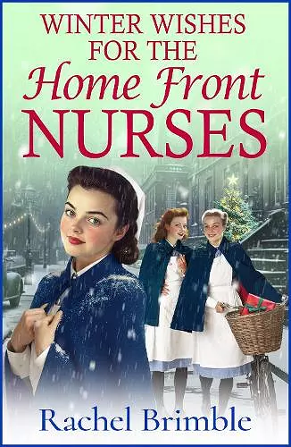 Winter Wishes for the Home Front Nurses cover