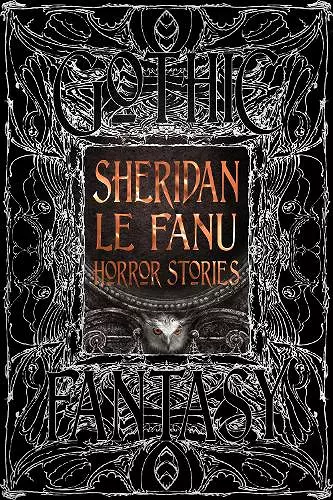 Sheridan Le Fanu Horror Stories cover