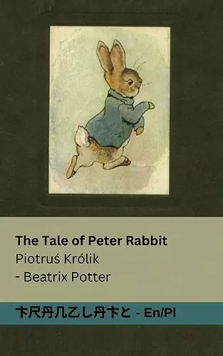 The Tale of Peter Rabbit / Piotruś Królik cover