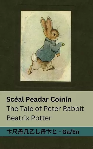 Scéal Peadar Coinín / The Tale of Peter Rabbit cover