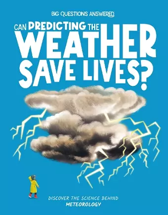 Can Predicting the Weather Save Lives? cover