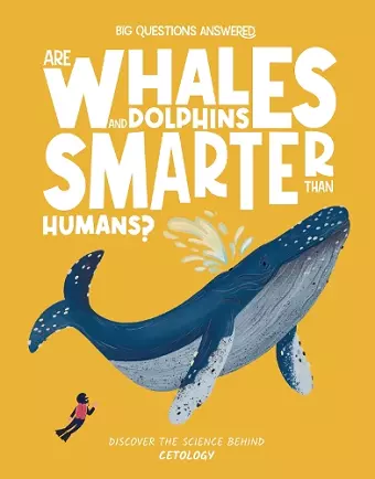 Are Whales and Dolphins Smarter Than Humans? cover