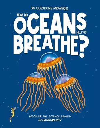 How Do Oceans Help Us Breathe? cover