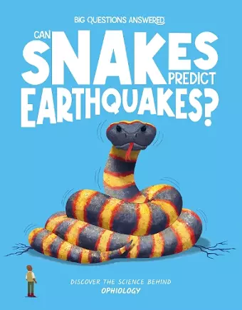 Can Snakes Predict Earthquakes? cover