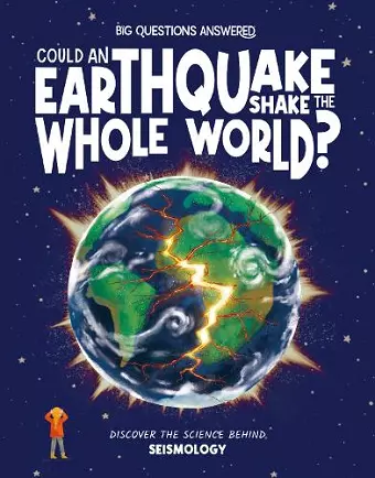 Could an Earthquake Shake the Whole World? cover