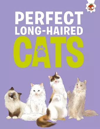 Perfect Long-Haired Cats cover