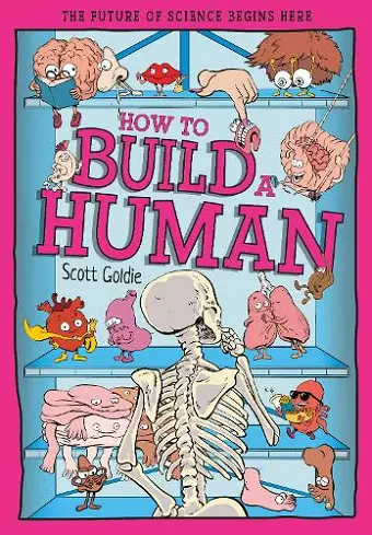How to Build a Human cover