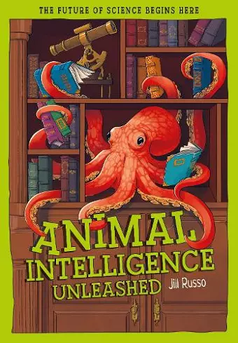 Animal Intelligence Unleashed cover