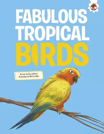 Fabulous Tropical Birds cover