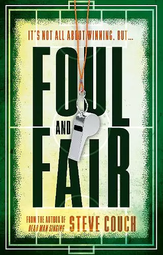 Foul and Fair cover