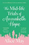 The Mid-life Trials of Annabeth Hope cover