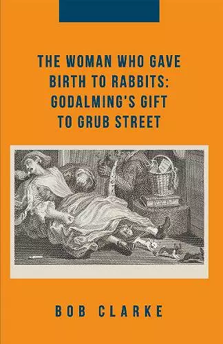 The Woman Who Gave Birth to Rabbits cover