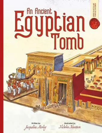 Ancient Egyptian Tomb: Spectacular Visual Guides cover