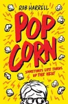 Popcorn: A hilarious and moving story about coping with anxiety cover