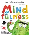 The Colour Monster: Mindfulness cover