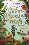 The Girl Who Raced the World: Journey Into the Jungle cover