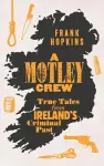 A MOTLEY CREW cover