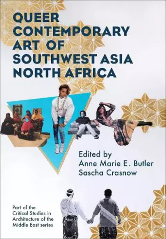 Queer Contemporary Art of Southwest Asia North Africa cover