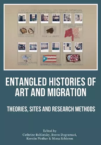 Entangled Histories of Art and Migration cover