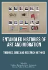 Entangled Histories of Art and Migration cover