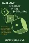 Narrative Interplay in the Digital Era cover