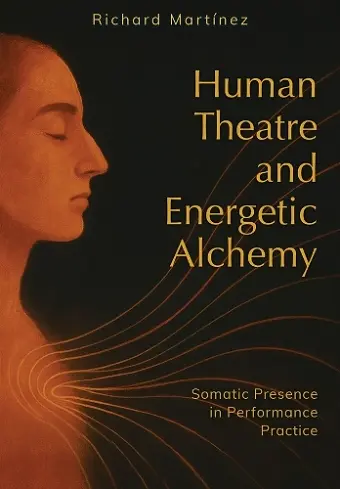 Human Theatre and Energetic Alchemy cover