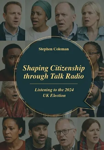 Shaping Citizenship through Talk Radio cover