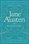 Jane Austen: The Biography cover