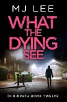 What the Dying See cover
