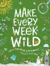 Make Every Week Wild cover