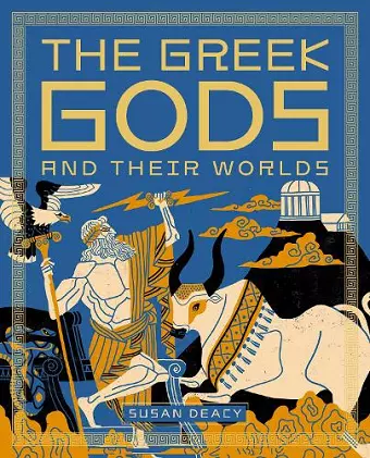 The Greek Gods and Their Worlds cover