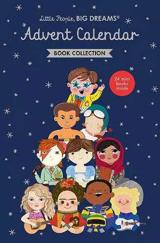 Little People, BIG DREAMS: Advent Calendar Book Collection cover