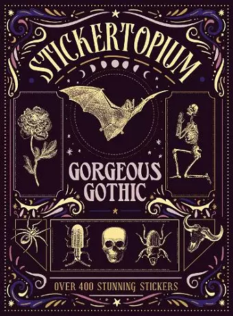 Stickertopium: Gorgeous Gothic cover