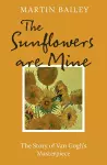 The Sunflowers are Mine cover