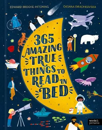 365 Amazing True Things to Read in Bed cover
