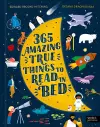 365 Amazing True Things to Read in Bed cover