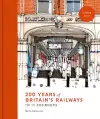 200 Years of Britain's Railways in 14 Journeys cover