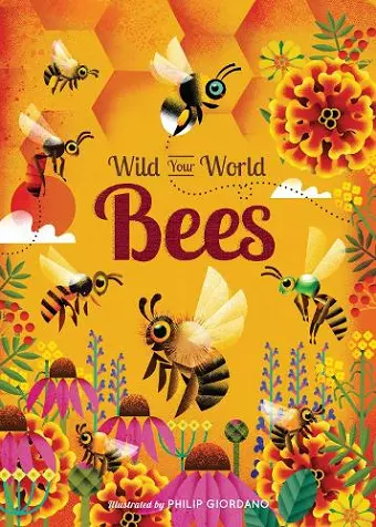 Wild Your World: Bees cover