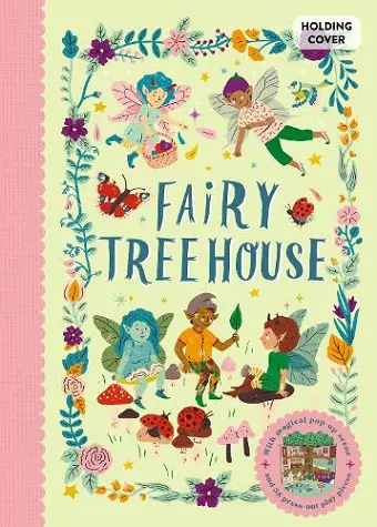 Fairy Treehouse cover