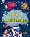 What NOT To Do In Outer Space cover
