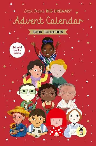 Little People, BIG DREAMS: Advent Calendar Book Collection cover
