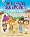 Time Travel Sleepover: Ancient Rome cover