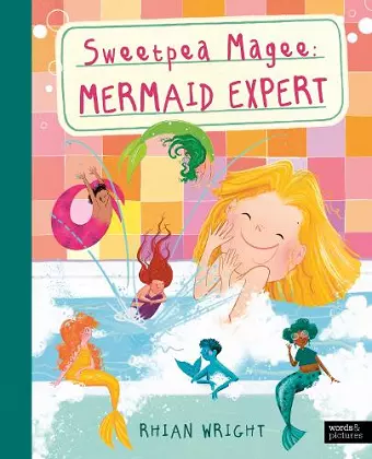 Sweetpea Magee: Mermaid Expert cover